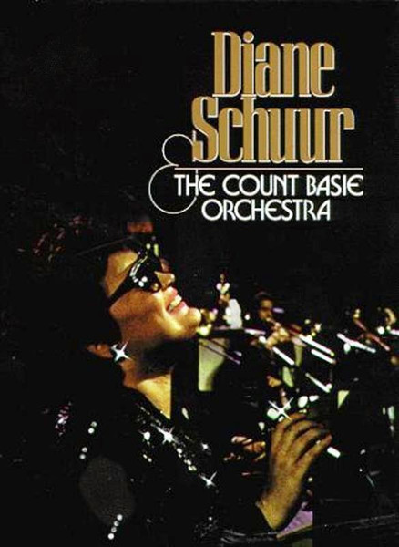 Diane Schuur & The Count Basie Orchestra – Diane Schuur And The 