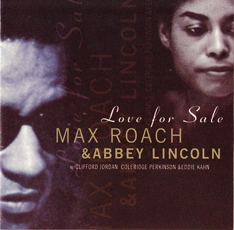 lataa albumi Max Roach & Abbey Lincoln - Love For Sale