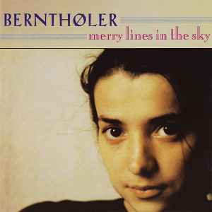 Bernthöler - Merry Lines In The Sky