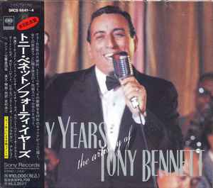 Tony Bennett – Forty Years: The Artistry Of Tony Bennett (1991, CD