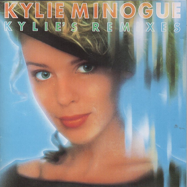 Kylie Minogue = カイリー・ミノーグ – Kylie's Remixes = カイリーズ