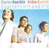 Charles Koechlin, Ardeo Quartet* - Quartets N°1 And Nº 2