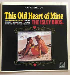 The Isley Brothers - This Old Heart Of Mine album cover