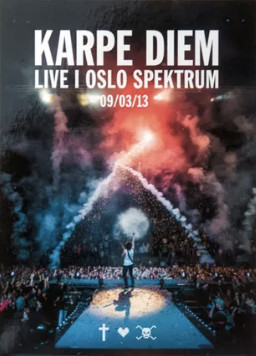 lataa albumi Karpe Diem - Karpe Diem Live i Oslo Spektrum 90313