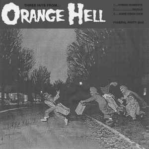 Orange Hell - Orange Hell