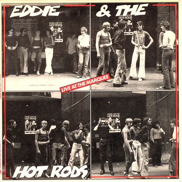Eddie & The Hot Rods – Live At The Marquee (1976, Vinyl) - Discogs