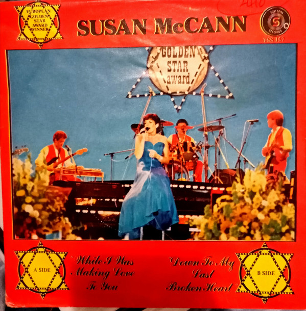 descargar álbum Susan McCann - While I Was Making Love To You Down To My Last Breaking Heart