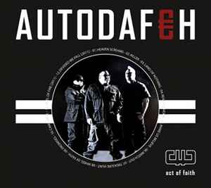 Autodafeh - Act Of Faith album cover
