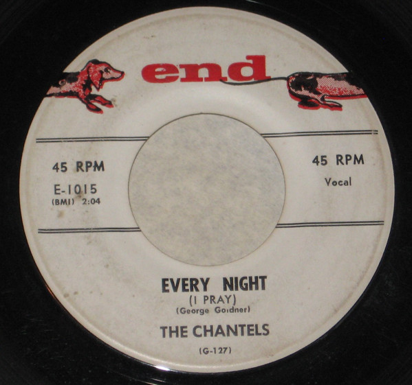 The Chantels – Every Night (I Pray) / Whoever You Are (1958, Vinyl) -  Discogs