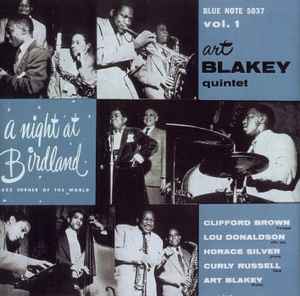 A Night At Birdland, Volume One - Art Blakey Quintet
