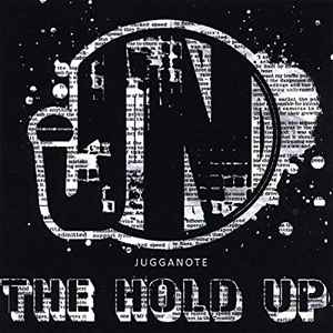 Jugganote - The Hold Up album cover