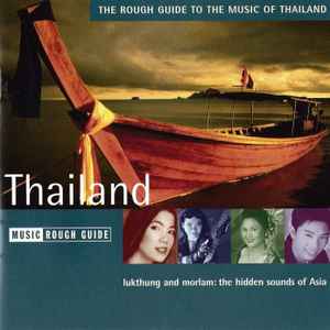 Various - The Rough Guide To The Music Of Thailand