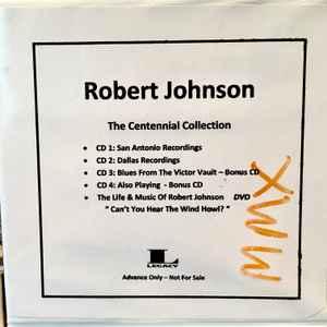 Robert Johnson – The Centennial Collection (2011, CD) - Discogs