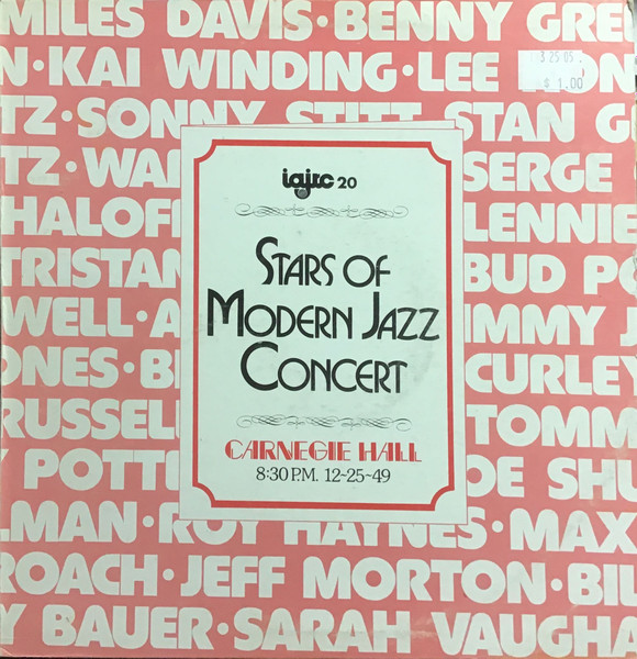 Stars Of Modern Jazz Concert - Carnegie Hall Christmas 1949 (Vinyl 