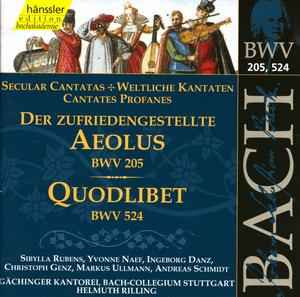 Johann Sebastian Bach - Der Zufriedengestellte Aeolus (BWV 205) / Quodlibet (BWV 524)