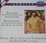 Allegri, Palestrina - Willcocks / Choir Of King's College, Cambridge