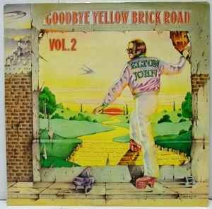 Elton John – Goodbye Yellow Brick Road Vol. 1 (1973