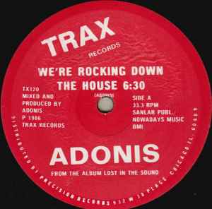 We're Rocking Down The House - Adonis