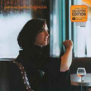 Patricia Barber – Nightclub (2011, 24kt Gold Collectors Edition 
