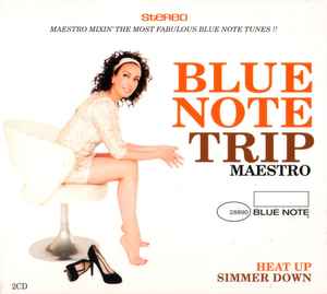 DJ Maestro - Blue Note Trip -  Heat Up / Simmer Down