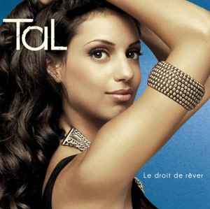 Tal (9) - Le Droit De Rêver Album-Cover