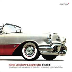 Deluxe - Chris Lightcap's Bigmouth