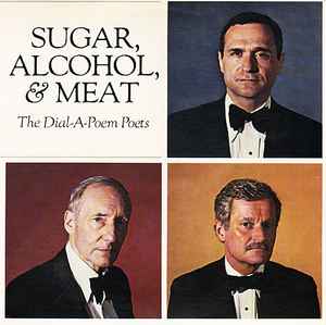 Various - Sugar, Alcohol, & Meat (The Dial-A-Poem Poets)