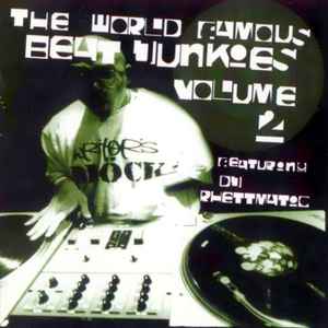 Rhettmatic - The World Famous Beat Junkies Volume 2