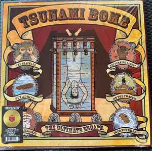 Tsunami Bomb – The Ultimate Escape (2023, Gold Vinyl, Vinyl) - Discogs