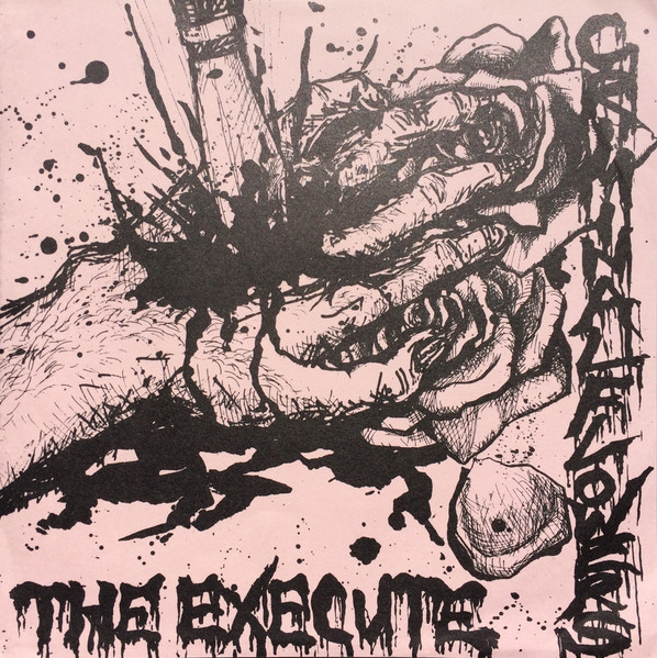 The Execute – Criminal Flowers (1984, Pink Sleeve, Vinyl) - Discogs
