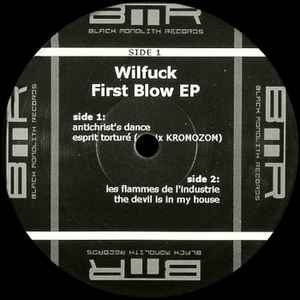 Wilfuck - First Blow EP album cover