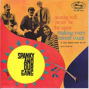 Spanky And Our Gang – Sunday Will Never Be The Same (1967, Vinyl