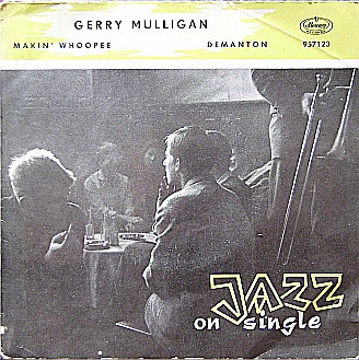 descargar álbum Gerry Mulligan - Makin Whoopee Demanton