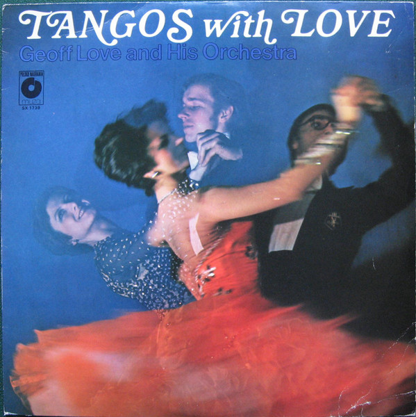 lataa albumi Geoff Love And His Orchestra - Tangos With Love