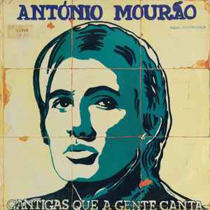 António Mourão - Cantigas Que A Gente Canta album cover