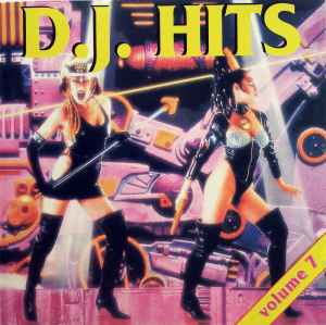Various - D.J. Hits Volume 7