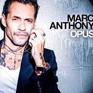 Marc Anthony - Opus album cover