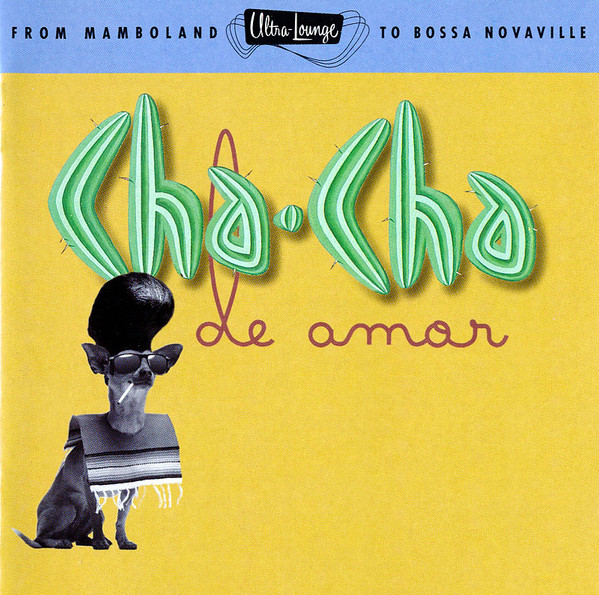 Various Cha Cha De Amor Releases Discogs