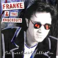 Franke & The Knockouts – The Sweetheart Collection (1999, CD