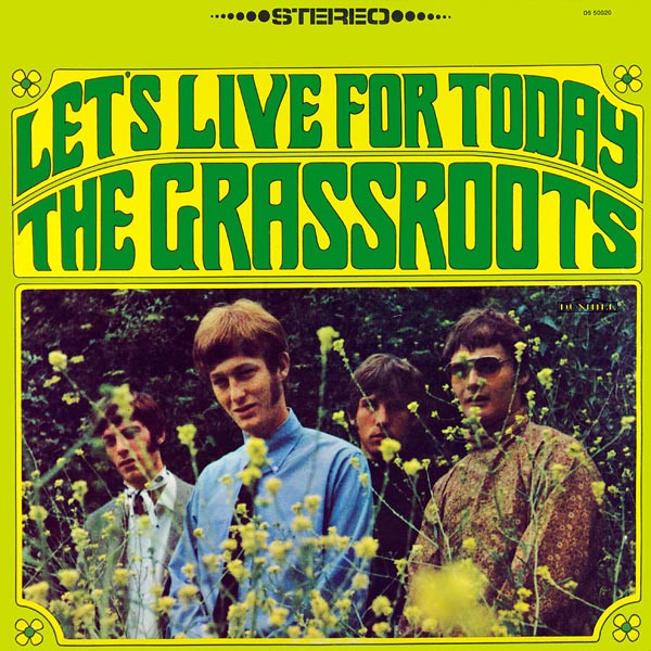 The Grass Roots – Let's Live For Today (1967, Vinyl) - Discogs