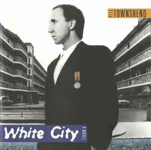 Pete Townshend - White City (A Novel) album cover