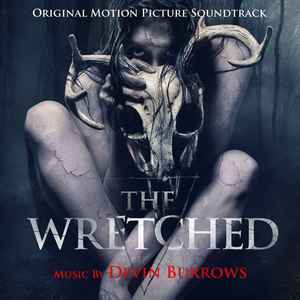 Devin Burrows - The Wretched - Original Motion Picture Soundtrack album cover