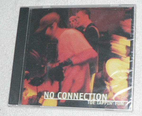 descargar álbum No Connection - Toe Tappin Fun