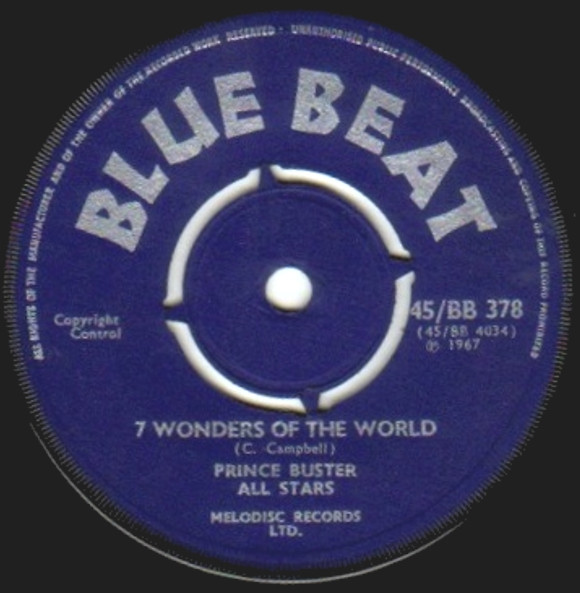 Prince Buster All Stars – 7 Wonders Of The World / Drunkard's 