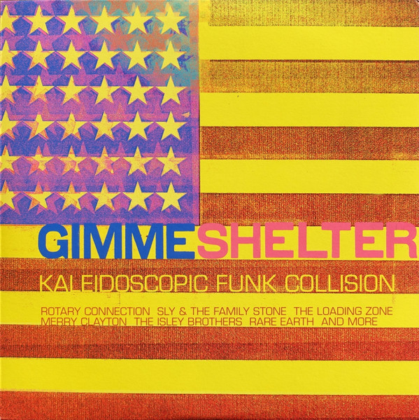 Gimme Shelter - Kaleidoscopic Funk Collision (2001, CD) - Discogs