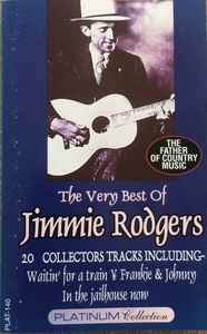 Jimmie Rodgers - The Very Best Of Jimmie Rodgers album cover