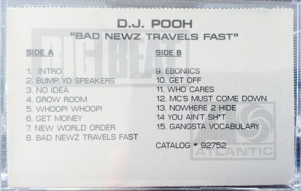 D.J. Pooh – Bad Newz Travels Fast (1997, CD) - Discogs