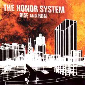 Rise And Run - The Honor System