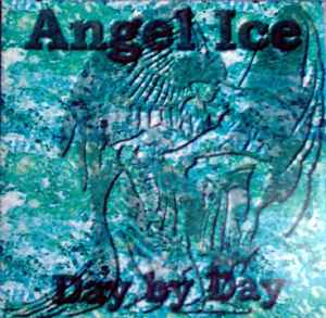 Angel Ice (2) - Day By Day album cover