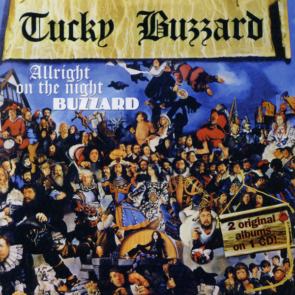 Tucky Buzzard – Allright On The Night / Buzzard (1996, CD) - Discogs